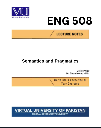 ENG508 Semantics and Pragmatics