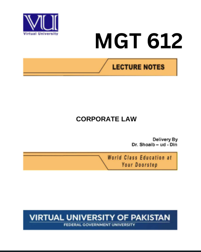 MGT 612 CORPORATE LAW