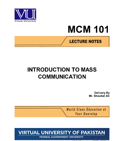 MCM101 Introduction to Mass Communication