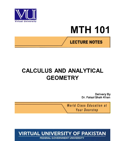 MTH101 Calculus and Analytical Geometry