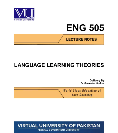 ENG505 Language Learning Theories