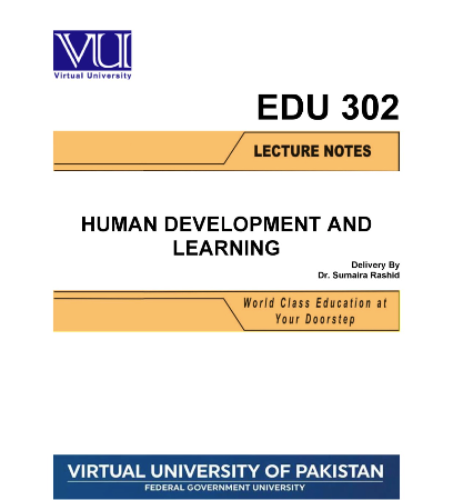 EDU302 Human Development and Learning