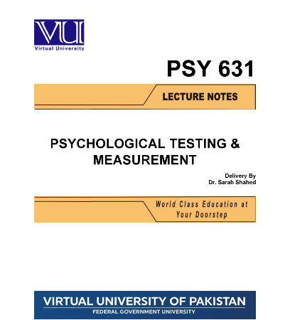 PSY631 Psychological Testing & Measurement