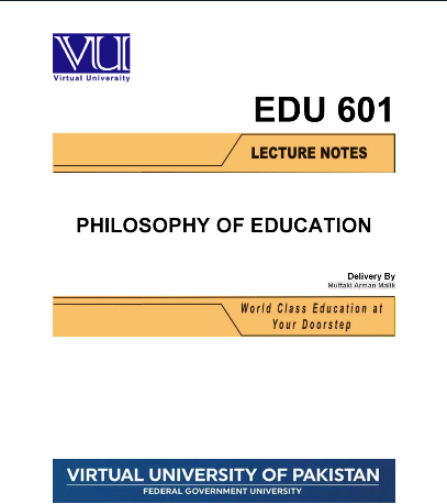 EDU601 Philosophy of Education