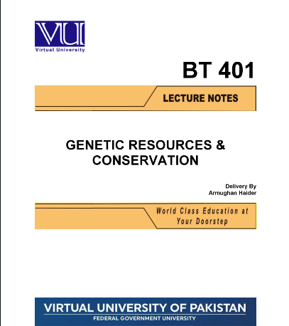 BT401 Genetic Resources & Conservation